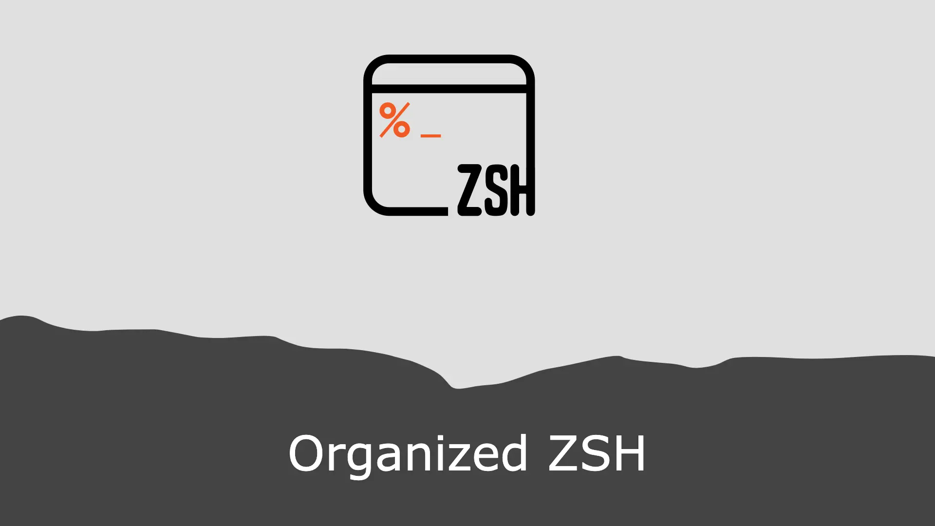 Organize Your Zsh Configurations and Plugins